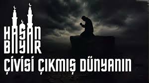 Hasan bayar- çivisi çıkmış dünyanın 